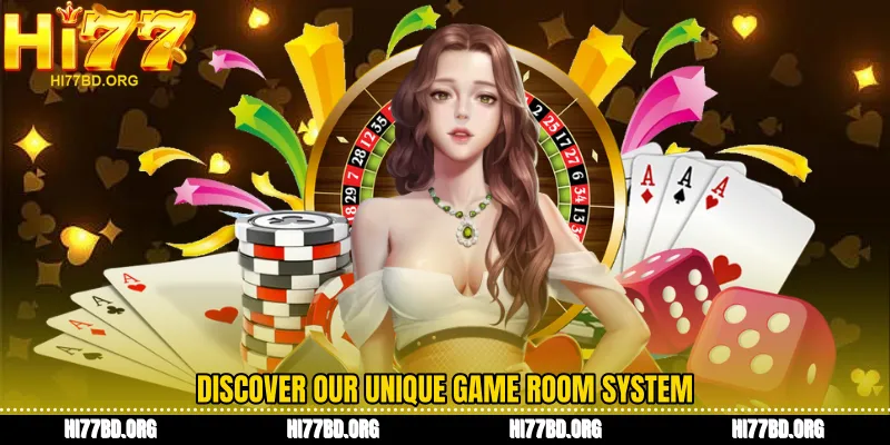 Discover our unique game room system