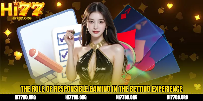 The role of Responsible Gaming in the betting experience